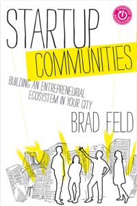 Brad Feld - Startup Communities